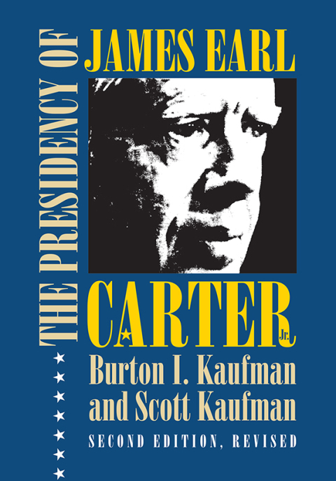 Cover image for book The Presidency of James Earl Carter, Jr.