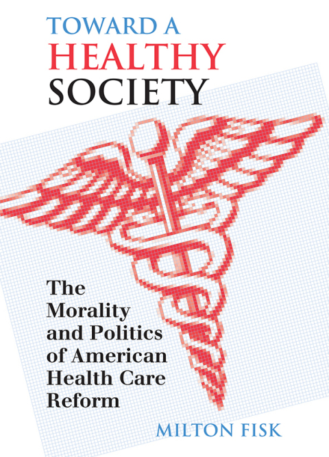 Cover image for book Toward a Healthy Society