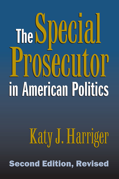 Cover image for book The Special Prosecutor in American Politics