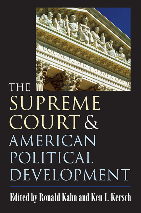 Cover image for book The Supreme Court and American Political Development