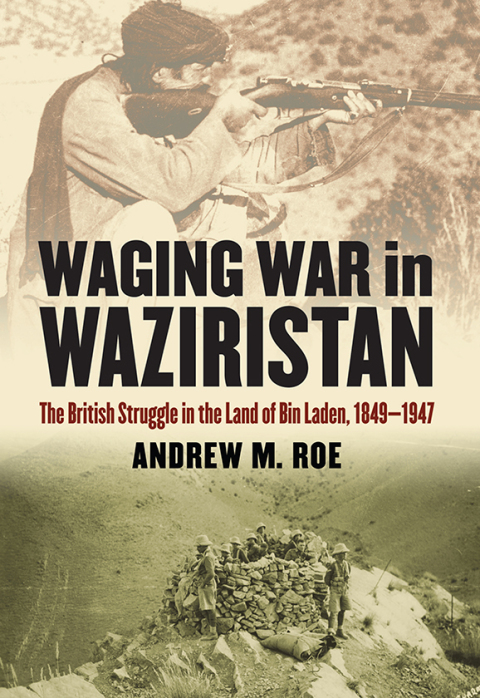 Cover image for book Waging War in Waziristan