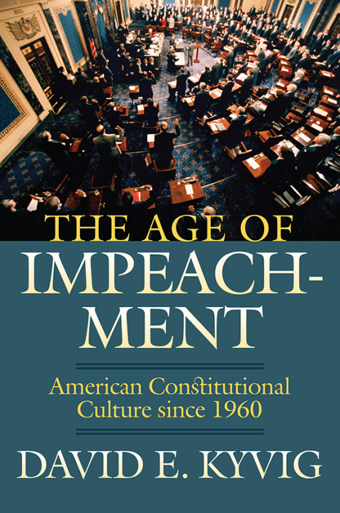 Cover image for book The Age of Impeachment