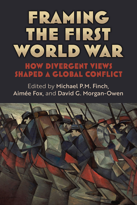 Cover image for book Framing the First World War