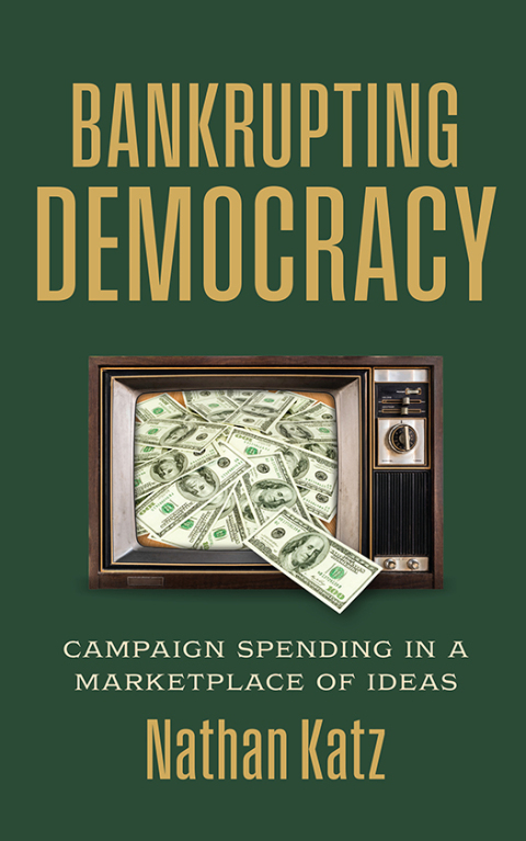 Cover image for book Bankrupting Democracy