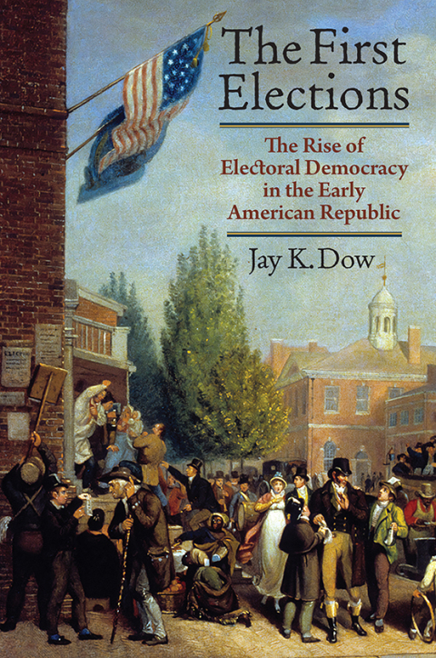 Cover image for book The First Elections