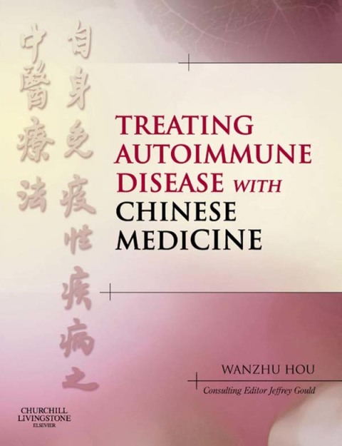 Cover image for book Treating Autoimmune Disease with Chinese Medicine