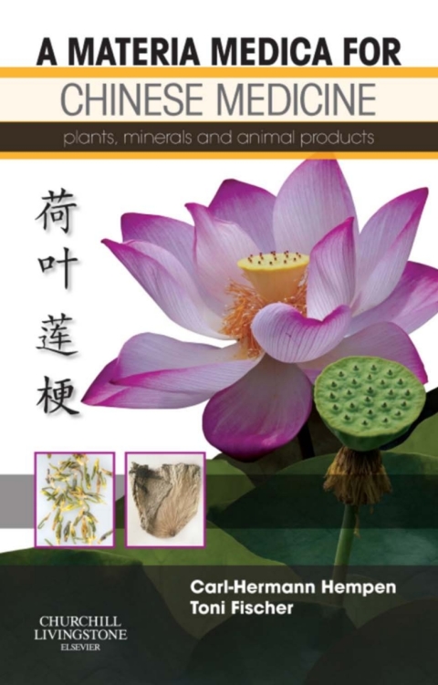 Cover image for book A Materia Medica for Chinese Medicine