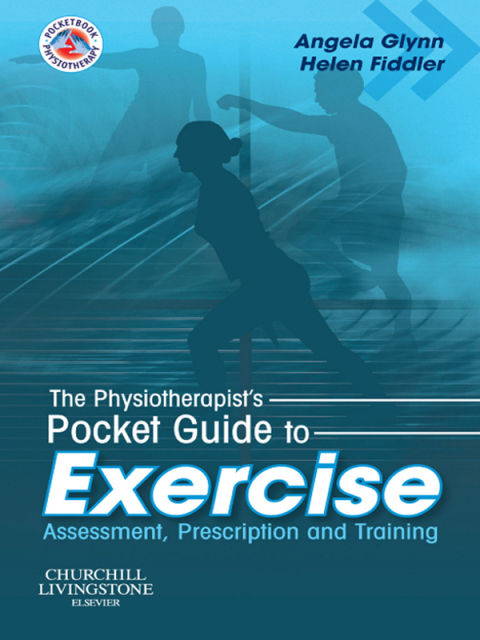 Cover image for book The Physiotherapist's Pocket Guide to Exercise