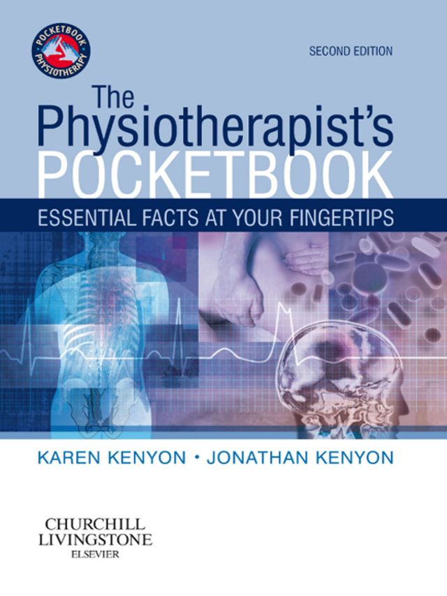 Physiotherapists Pocketbook Essential Facts at Your Fingertips