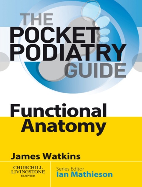 Cover image for book Pocket Podiatry: Functional Anatomy