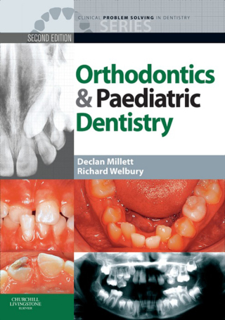 Clinical Problem Solving in Orthodontics and Paediatric Dentistry
