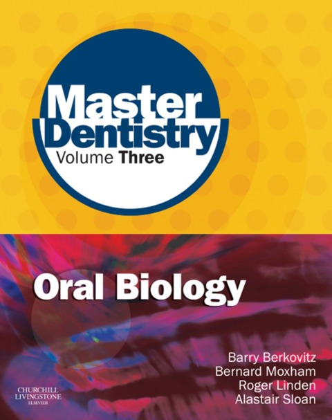 Cover image for book Master Dentistry Volume 3 Oral Biology
