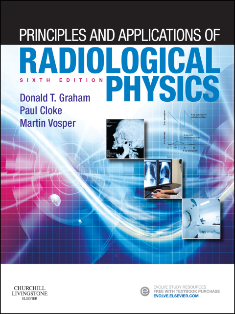 Principles and Applications of Radiological Physics 