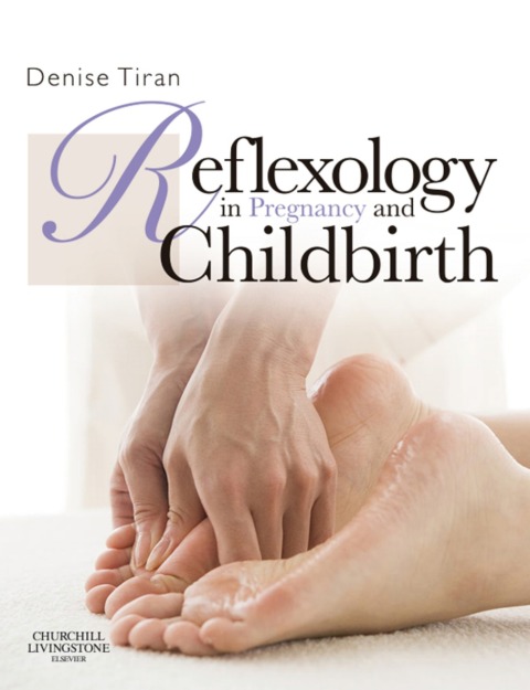 Cover image for book Reflexology in Pregnancy and Childbirth