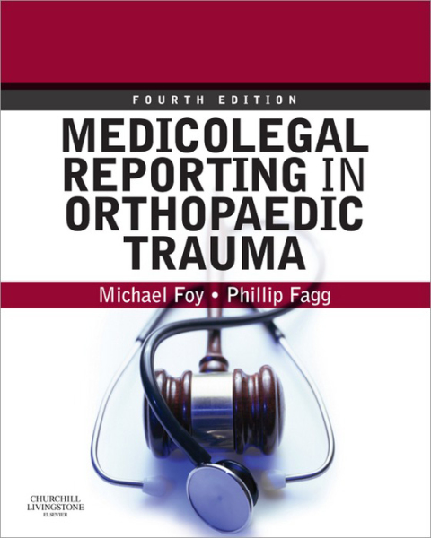 Cover image for book Medicolegal Reporting in Orthopaedic Trauma