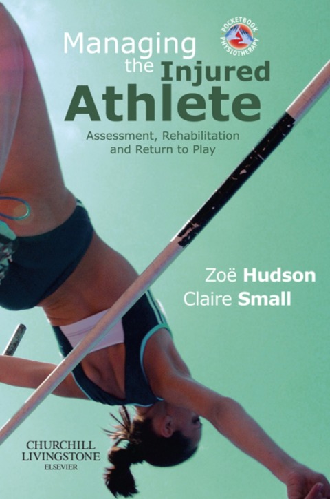 Cover image for book Managing the Injured Athlete