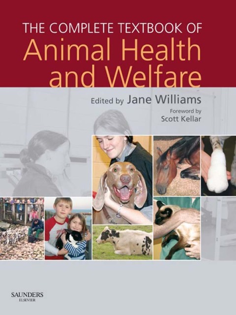 The Complete Textbook of Animal Health \u0026 Welfare 