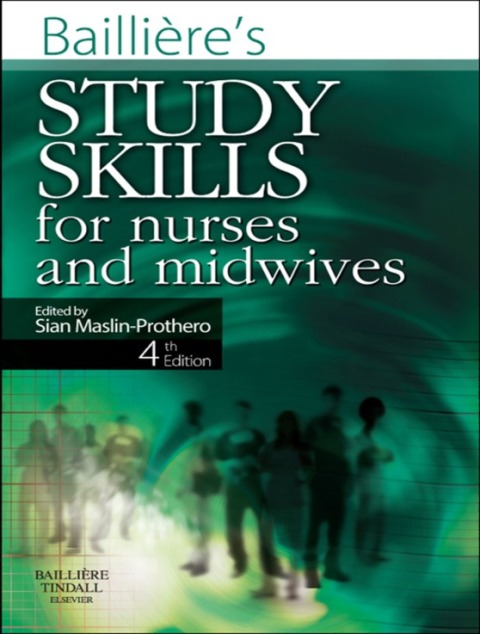 Cover image for book Bailliere's Study Skills for Nurses and Midwives