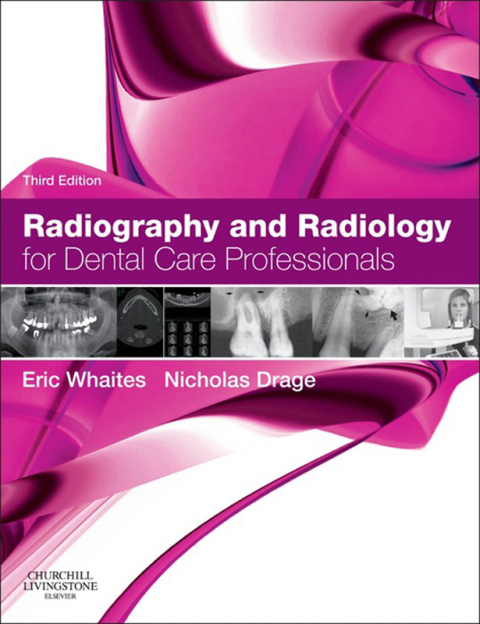 Cover image for book Radiography and Radiology for Dental Care Professionals