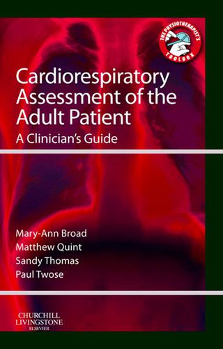 Cardiorespiratory Assessment of the Adult Patient