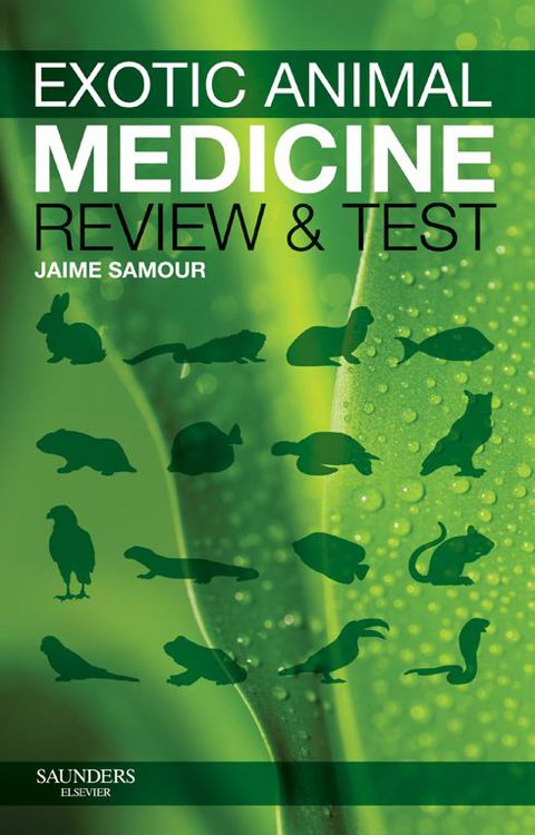Cover image for book Exotic Animal Medicine - Review and Test
