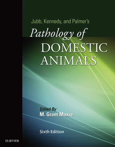 Cover image for book Jubb, Kennedy & Palmer's Pathology of Domestic Animals: Volume 1