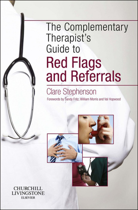 Cover image for book The Complementary Therapist's Guide to Red Flags and Referrals