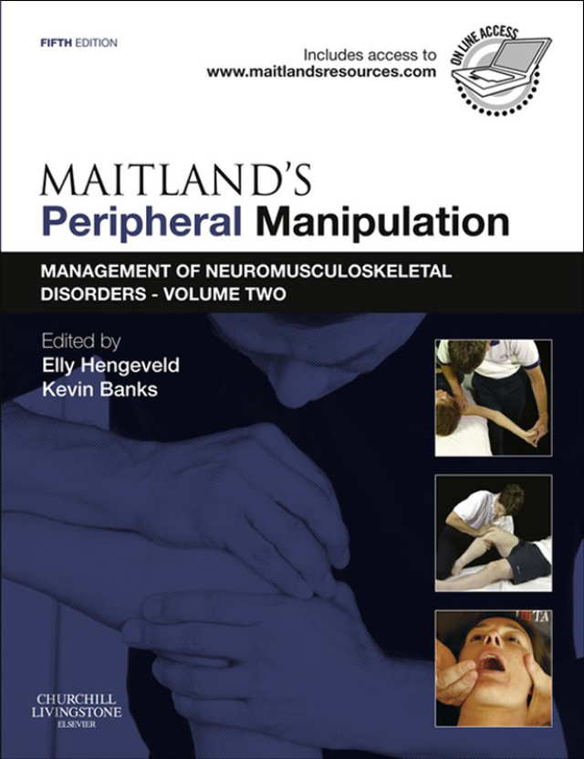 Maitlands Peripheral Manipulation Management of Neuromusculoskeletal Disorders (Volume 2)