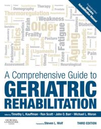Cover image: A Comprehensive Guide to Geriatric Rehabilitation 3rd edition 9780702045882