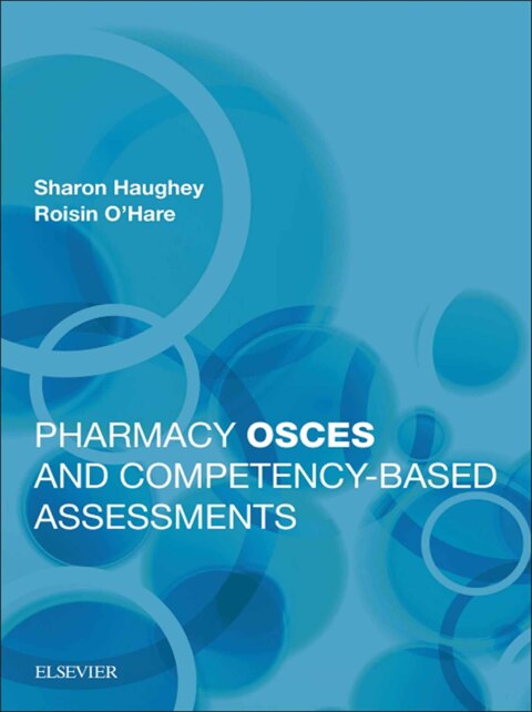Cover image for book Pharmacy OSCEs and Competency-based Assessments