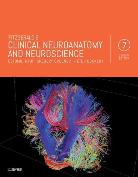 Cover image for book Fitzgerald's Clinical Neuroanatomy and Neuroscience