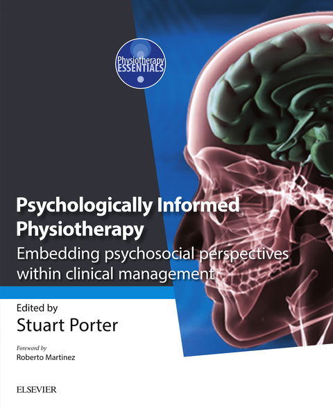 Cover image for book Psychologically-Informed Physiotherapy: Embedding Psychosocial Perspectives Within Clinical Management