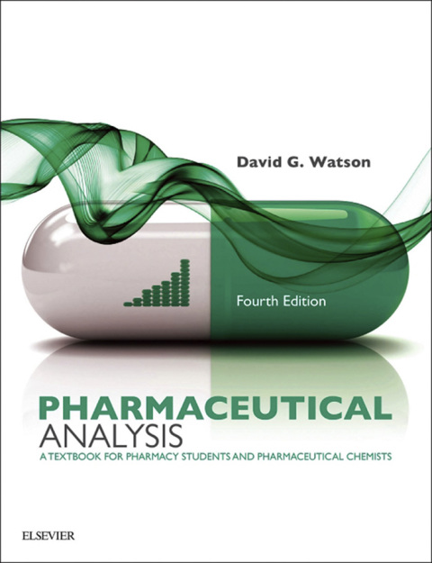 Cover image for book Pharmaceutical Analysis: A Textbook for Pharmacy Students and Pharmaceutical Chemists