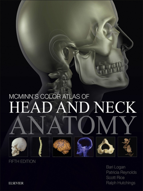 McMinn's Color Atlas of Head and Neck Anatomy - Inkling Enhanced 