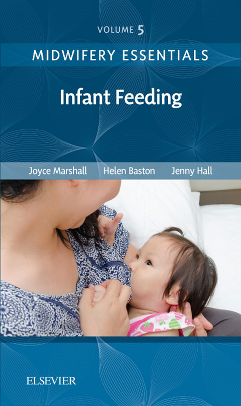 Cover image for book Midwifery Essentials: Infant feeding
