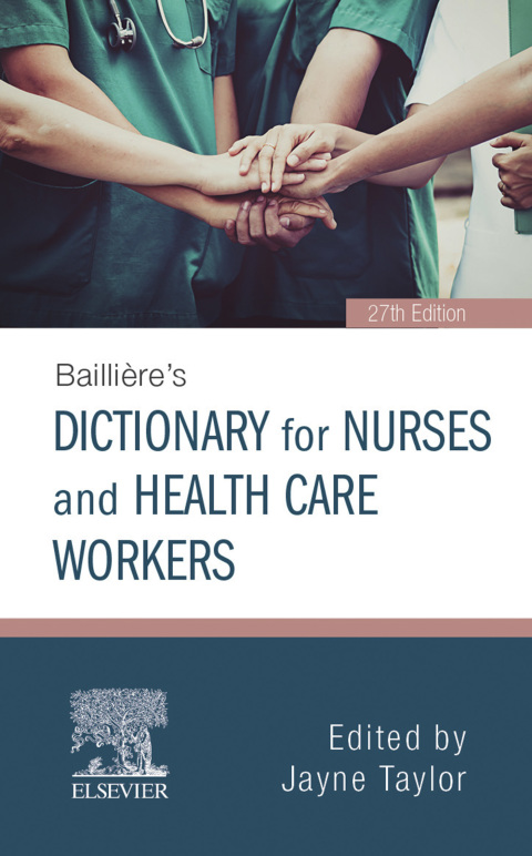 Cover image for book Bailliere's Nurses' Dictionary