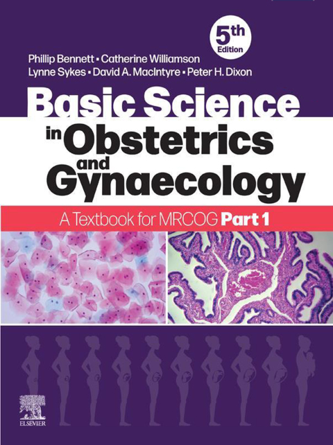 Basic Science in Obstetrics and Gynaecology E-Book 