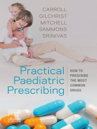 Practical Paediatric Prescribing