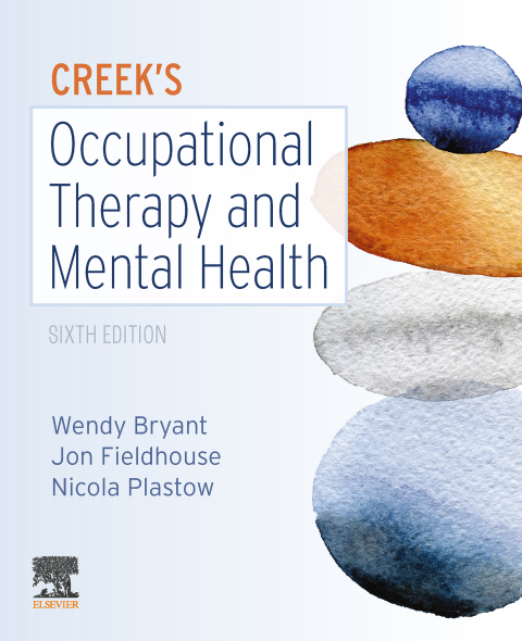 Cover image for book Creek's Occupational Therapy and Mental Health E-Book