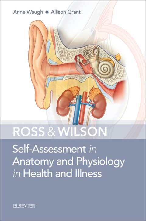 Cover image for book Ross & Wilson Self-Assessment in Anatomy and Physiology in Health and Illness Elsevier eBook on VitalSource