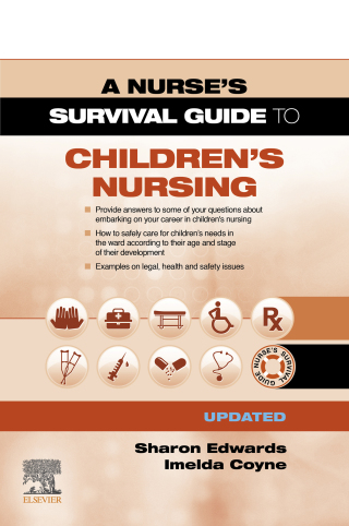 A Survival Guide to Children's Nursing - Updated Edition