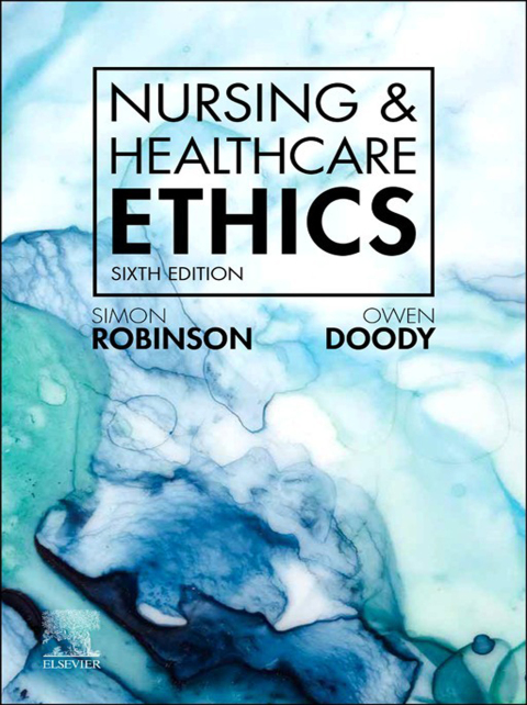 Cover image for book Nursing & Healthcare Ethics