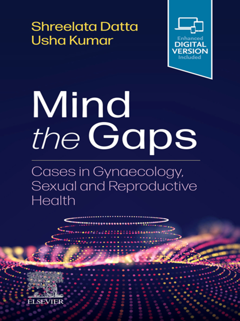 Cover image for book Mind the Gaps: Cases in Gynaecology, Sexual and Reproductive Health