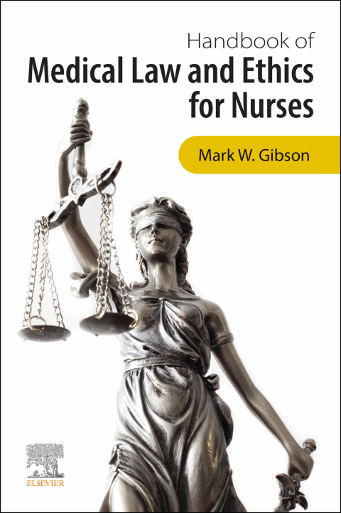 Cover image for book Handbook of Medical Law and Ethics for Nurses