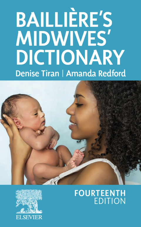 Cover image for book Baillière’s Midwives' Dictionary