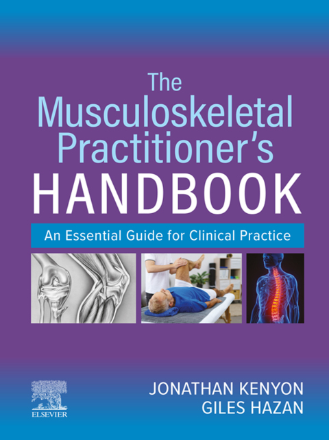 The Musculoskeletal Practitionerâs Handbook 
