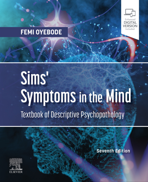Sims' Symptoms in the Mind: Textbook of Descriptive Psychopathology 
