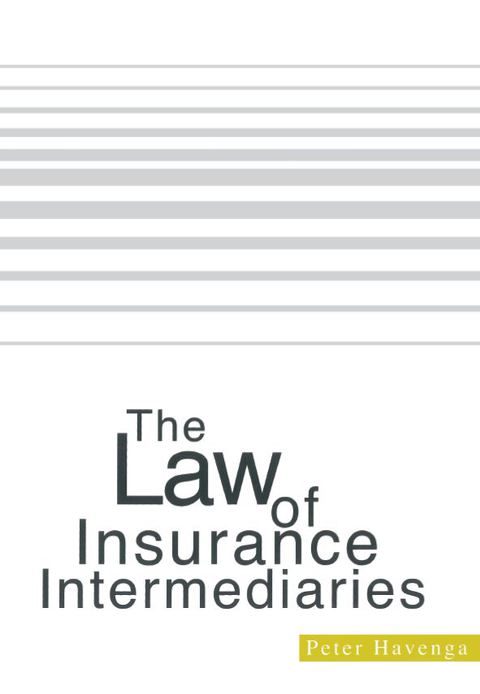 Cover image for book The Law of Insurance Intermediaries