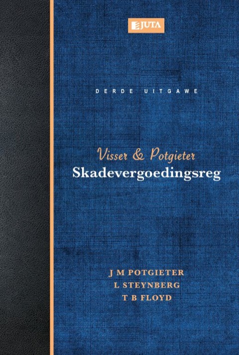 Cover image for book Visser en Potgieter: Skadevergoedingsreg