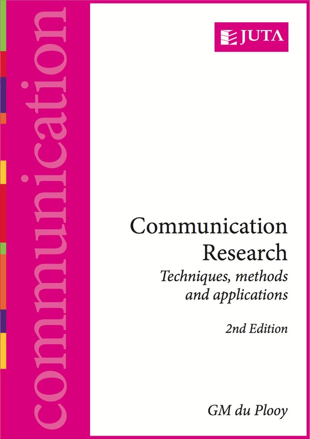 Communication Research Techniques Methods and Applications